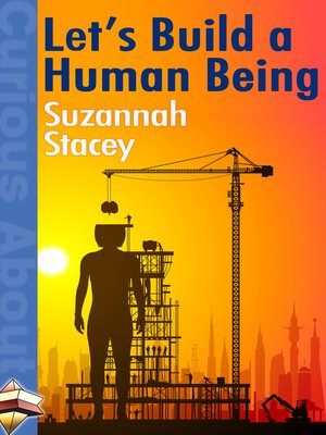 cover image of Let's Build a Human Being